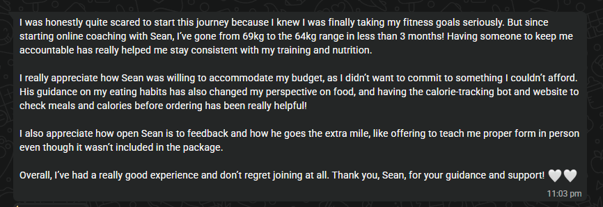 Client's WhatsApp testimonial about progress from 69kg to the 64kg range, consistent training, nutrition guidance and Sean's support. Full message available below.